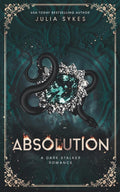 Absolution: A Dark Stalker Romance (Favorite Malady Trilogy) cover image