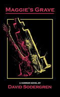 Maggie's Grave: A Horror Novel cover image