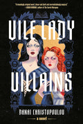 Vile Lady Villains cover image
