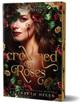 Crowned by Roses (Deluxe Edition): A Why Choose Beauty and the Beast retelling (Beasts of the Briar, 7) cover image
