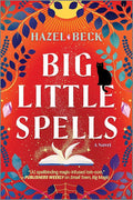 Big Little Spells: A Witchy Romantic Comedy (Witchlore, 2) cover image