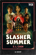 Slasher Summer: A Novel cover image