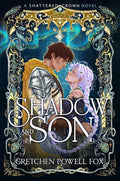Shadow and Son (Shattered Crown) cover image
