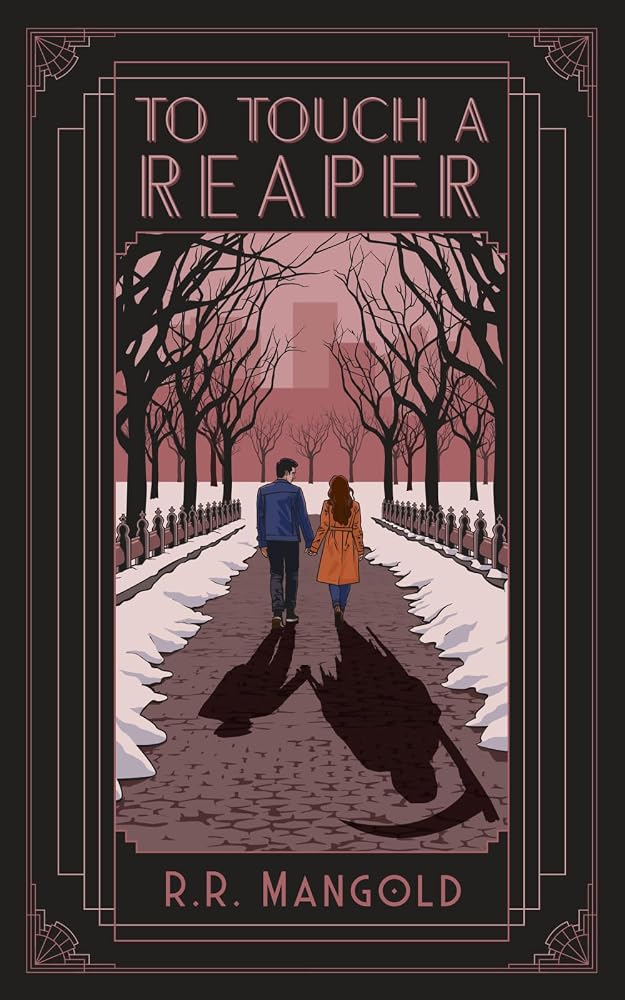 To Touch a Reaper: A hauntingly beautiful love story. cover image
