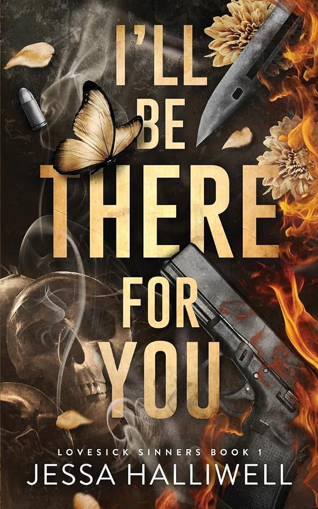 I'll Be There For You: A Dark Stalker Romance (Lovesick Sinners) cover image